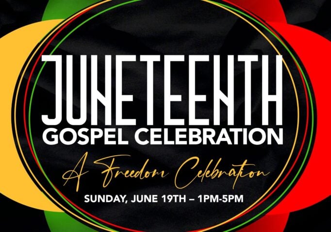 Juneteenth Gospel Celebration