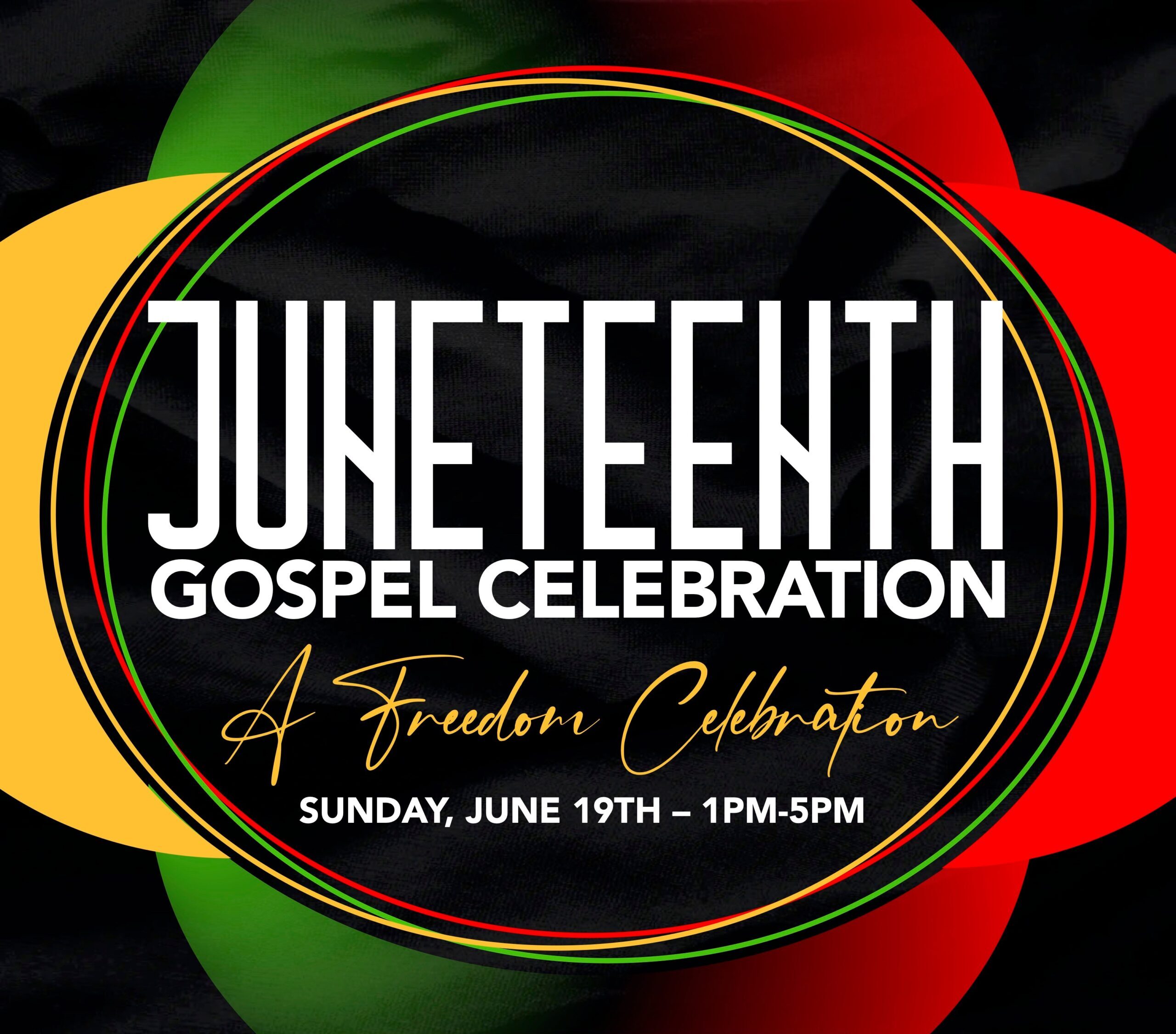 Juneteenth Gospel Celebration